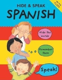 Abbildung von: Hide and Speak Spanish - Barron's Educational Series Inc.,U.S.