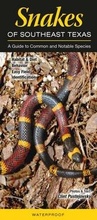 Cover: Snakes of Southeast Texas - Quick Reference Publishing, Inc
