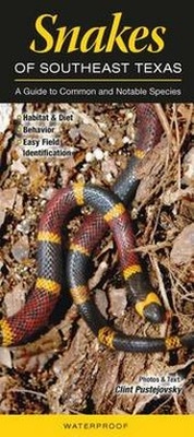 Enlarge image Cover: Snakes of Southeast Texas - Quick Reference Publishing, Inc