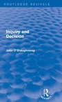 Cover: Inquiry and Decision (Routledge Revivals) - Routledge