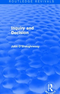 Enlarge image Cover: Inquiry and Decision (Routledge Revivals) - Routledge