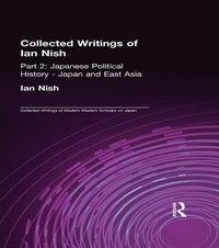 Abbildung von: Collected Writings of Ian Nish - Routledge