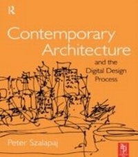 Abbildung von: Contemporary Architecture and the Digital Design Process - Routledge