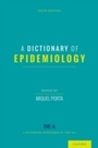 Cover: A Dictionary of Epidemiology - OUP eBook