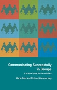 Enlarge image Cover: Communicating Successfully in Groups - Routledge