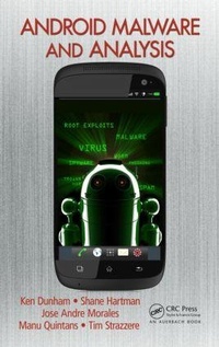 Enlarge image Cover: Android Malware and Analysis - Apple Academic Press Inc.