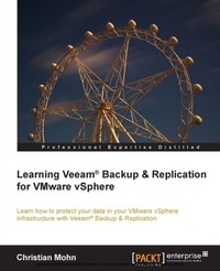 Enlarge image Cover: Learning Veeam Backup & Replication for VMware vSphere - Packt Publishing