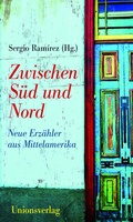 Cover: Zwischen S&uuml;d und Nord - Unionsverlag