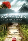 Cover: Die Zeit der Feuerbl&uuml;ten - L&uuml;bbe