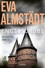 Cover: Engelsgrube - Lübbe