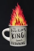 Cover: The Fracking King - New Harvest