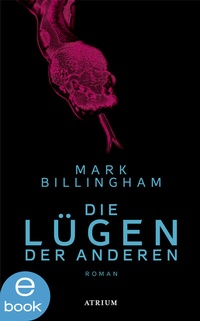 Abbildung von: Die Lügen der Anderen - Atrium Verlag AG