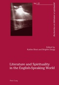 Cover: Literature and Spirituality in the English-Speaking World - Peter Lang Verlag