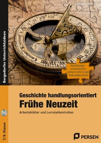 Abbildung von: Geschichte handlungsorientiert: Frühe Neuzeit - Persen Verlag in der AAP Lehrerwelt GmbH