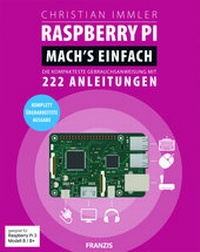 Abbildung von: Raspberry Pi. Mach's einfach! - FRANZIS GmbH