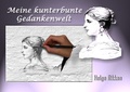 Cover: Meine kunterbunte Gedankenwelt - BoD - Books on Demand