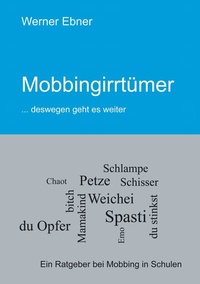 Enlarge image Cover: Mobbingirrtümer - BoD - Books on Demand