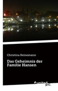Cover: Das Geheimnis der Familie Hansen - united p.c.