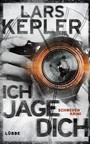 Cover: Ich jage dich - Lübbe