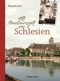 Abbildung von: Alte Familienrezepte aus Schlesien - Bassermann