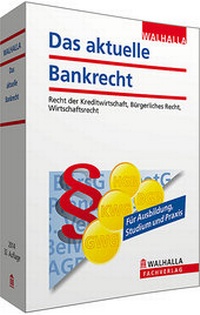 Abbildung von: Das aktuelle Bankrecht - Walhalla