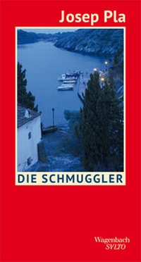 Abbildung von: Die Schmuggler - Wagenbach