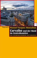 Cover: Carvalho und der Mord im Zentralkomitee - Wagenbach