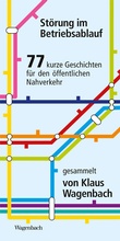 Cover: St&ouml;rung im Betriebsablauf - Wagenbach