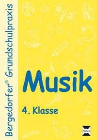 Abbildung von: Musik - 4. Klasse - Persen Verlag in der AAP Lehrerwelt GmbH