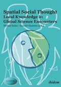 Cover: Spatial Social Thought: Local Knowledge in Global Science Encounters - ibidem