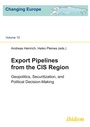 Cover: Export Pipelines from the CIS Region - ibidem