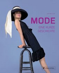 Enlarge image Cover: Mode - Eine kurze Geschichte - Prestel