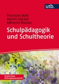 Cover: Schulp&auml;dagogik und Schultheorie - UTB