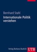 Cover: Internationale Politik verstehen - UTB