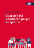 Cover: P&auml;dagogik bei Beeintr&auml;chtigungen der Sprache - UTB