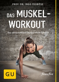 Abbildung von: Das Muskel-Workout - Gräfe und Unzer