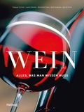 Cover: Wein - Alles, was man wissen muss - Gr&auml;fe und Unzer