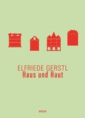 Cover: Haus und Haut - Literaturverlag Droschl