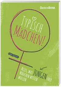 Enlarge image Cover: Typisch Mädchen - Oberstebrink