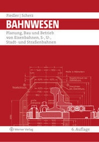 Abbildung von: Bahnwesen - Reguvis Fachmedien