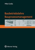 Cover: Baubetriebslehre - Bauprozessmanagement - Reguvis Fachmedien