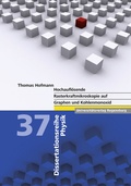 Cover: Hochaufl&ouml;sende Rasterkraftmikroskopie auf Graphen und Kohlenmonoxid - Universit&auml;tsverlag Regensburg