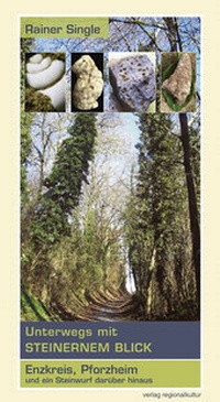 Enlarge image Cover: Unterwegs mit steinernem Blick - verlag regionalkultur