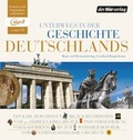 Cover: Unterwegs in der Geschichte Deutschlands - Der H&ouml;rverlag