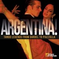 Abbildung von: ARGENTINA! Tango Legends from Gardel, 2 CDs - Helikon Harmonia Mundi