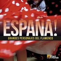 Abbildung von: ESPANA! Grandes Personajes del Flamenco, 2 CDs - Helikon Harmonia Mundi