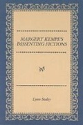 Cover: Margery Kempe's Dissenting Fictions - Pennsylvania State University Press