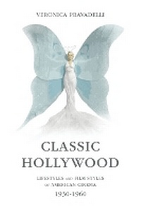 Enlarge image Cover: Classic Hollywood - University of Illinois Press