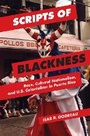 Cover: Scripts of Blackness - University of Illinois Press