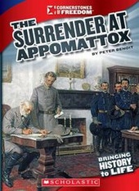 Enlarge image Cover: The Surrender at Appomattox - Scholastic